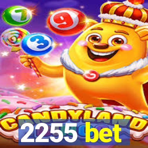 2255 bet